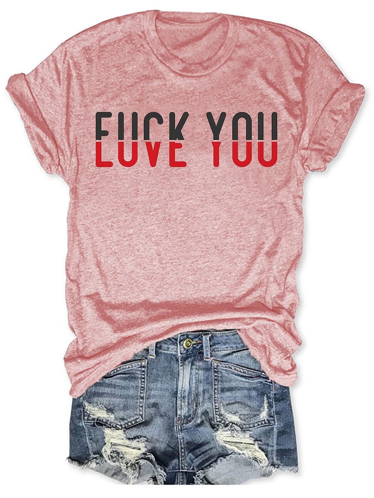 LOVE YOU T-shirt